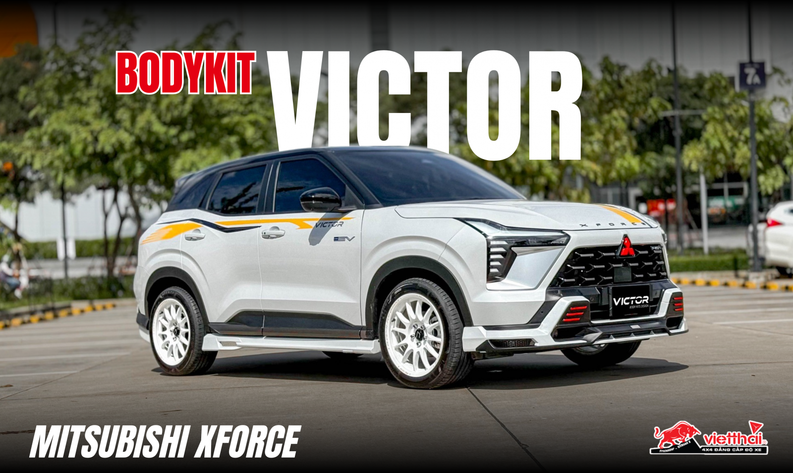 Bodykit Victor Cho Mitsubishi Xforce – Hầm Hố & Mạnh Mẽ Hơn